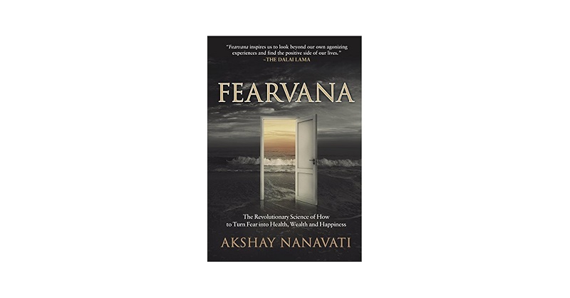 معرفی کتاب Fearvana ، علم انقلابی چگونه ترس را به سلامتی، ثروت و شادی تبدیل کنیم